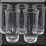 G08. Set of 5 gold rimmed water glasses. 6”h - $25 